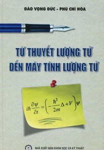 Từ thuyết lượng tử đến máy tính lượng tử